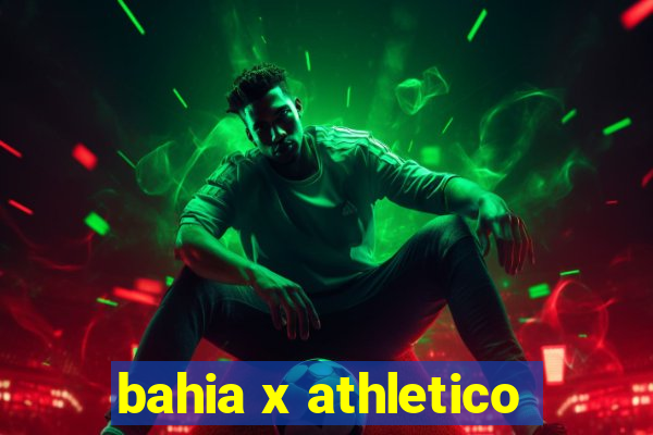 bahia x athletico-pr